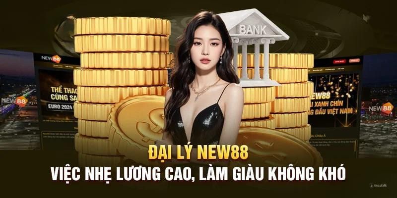 Quyền lợi mà đại lý New88 nhận được là gì?